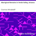 Aboriginal Remains in Verde Valley, Arizona by Cosmos Mindeleff