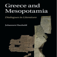Johannes Haubold - Greece and Mesopotamia. Dialogues in Literature [Retail]