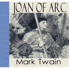Personal Recollections of Joan of Arc Vol II Personal Recollections of Joan of Arc Vol II