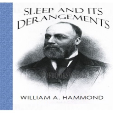 Sleep and Its Derangements Sleep and Its Derangements