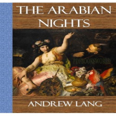 The Arabian Nights The Arabian Nights