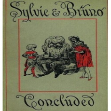 Sylvie and Bruno Concluded Sylvie and Bruno Concluded