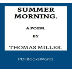 Summer Morning - A poem Summer Morning - A poem